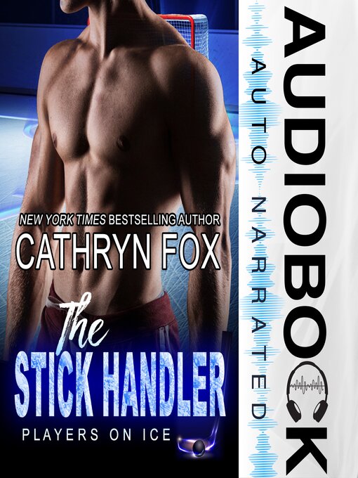 Title details for The Stick Handler by Cathryn Fox - Wait list